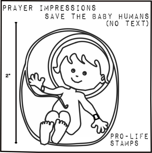 Save the Baby Humans Pro-Life (large-No Text)