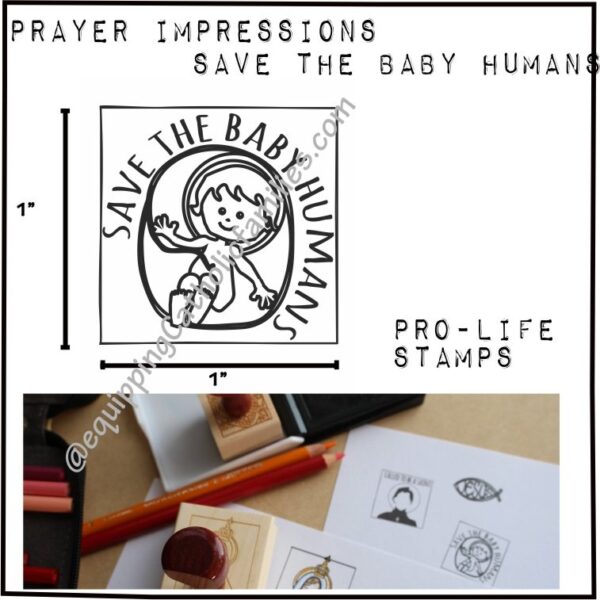 Save the Baby Humans Pro-life (small) Stamp