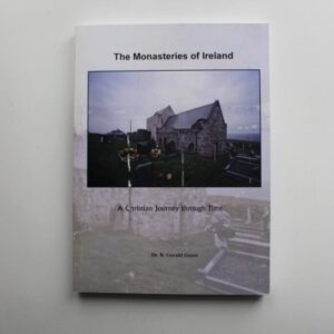 The Monasteries of Ireland – Arma Dei