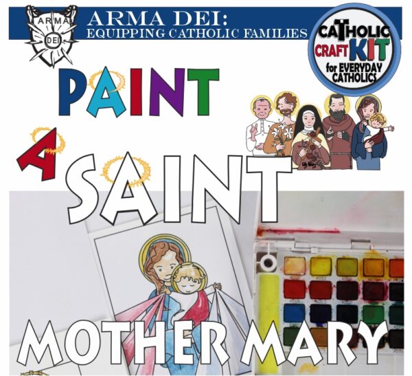 Paint A Saint: Mother Mary